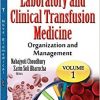 A Textbook on Laboratory and Clinical Transfusion Medicine: Organization and Management (New Developments in Medical Research)-Original PDF