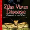 Zika Virus Disease: Prevention and Cure-Original PDF