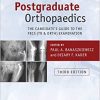 Postgraduate Orthopaedics: The Candidate’s Guide to the FRCS (Tr & Orth) Examination 3rd edition-Original PDF