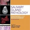 Salivary Gland Pathology: Diagnosis and Management 2nd Edition-Original PDF
