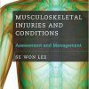 Musculoskeletal Injuries and Conditions:Assessment and Management-Original PDF