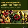 FDA Warning Letters About Food Products: How to Avoid or Respond to Citations-Original PDF