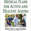 Adherence to Medical Plans for an Active and Healthy Ageing-Original PDF