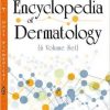 Encyclopedia of Dermatology 6 Volume Set-Original PDF