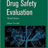 Drug Safety Evaluation (Pharmaceutical Development Series) 3rd edition-Original PDF