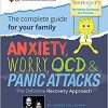 Anxiety, Worry, OCD & Panic Attacks: The Definitive Recovery Approach (Pulling the Trigger)-Original PDF
