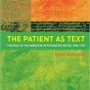 The Patient as Text: the Role of the Narrator in Psychiatric Notes, 1890-1990-Original PDF