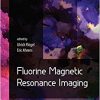 Fluorine Magnetic Resonance Imaging-Original PDF