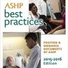 Ashp Best Practices 2015-2016 (Ashp, Best Practices of Hospitals & Health-System Pharmacy)-Original PDF