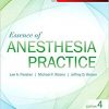 Essence of Anesthesia Practice, 4e-Original PDF
