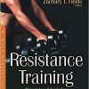 Resistance Training: Principles, Adaptations and Health Effects (Sports and Athletics Preparation, Performance, and Psychology)-Original PDF