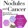 Thyroid Nodules and Cancer: A Simplified Case Oriented Approach-Original PDF