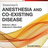 Stoelting’s Anesthesia and Co-Existing Disease, 7e-Original PDF