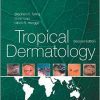 Tropical Dermatology, 2e-Original PDF