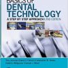 Basics of Dental Technology: A Step by Step Approach 2nd edition-Original PDF
