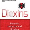 Dioxins: Sources, Impacts and Studies-Original PDF