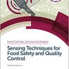 Sensing Techniques for Food Safety and Quality Control (Food Chemistry, Function and Analysis) Gld Edition-Original PDF
