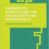 Therapeutic Storytelling for Adolescents and Young Adults-Original PDF