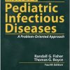 Moffet’s Pediatric Infectious Diseases: A Problem-Oriented Approach 4th edition -Original PDF