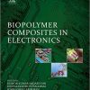 Biopolymer Composites in Electronics-Original PDF