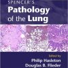 Spencer’s Pathology of the Lung 6th Edition -Original PDF