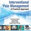 Interventional Pain Management: A Practical Approach, 2ed – Original PDF