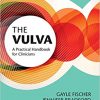 The Vulva: A Practical Handbook for Clinicians-Original PDF