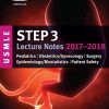 USMLE Step 3 Lecture Notes 2017-2018: Pediatrics, Obstetrics/Gynecology, Surgery (USMLE Prep) -EPUB