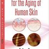 The Molecular Basis for the Aging of Human Skin-Original PDF