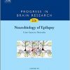 Neurobiology of Epilepsy: From Genes to Networks, Volume 226 (Progress in Brain Research) -Original PDF