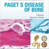 Advances in Pathobiology and Management of Paget’s Disease of Bone-EPUB