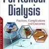 Peritoneal Dialysis: Practices, Complications and Outcomes-Original PDF