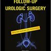 Radiology and Follow-up of Urologic Surgery -EPUB