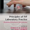 Principles of IVF Laboratory Practice: Optimizing Performance and Outcomes-Original PDF