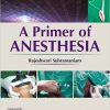 A Primer of Anesthesia – Original PDF