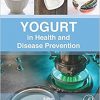 Yogurt in Health and Disease Prevention-Original PDF