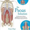 The Psoas Solution: The Practitioner’s Guide to Rehabilitation, Corrective Exercise, and Training for Improved Function-EPUB
