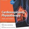 Cardiorespiratory Physiotherapy: Adults and Paediatrics: formerly Physiotherapy for Respiratory and Cardiac Problems, 5e (Physiotherapy Essentials)-Original PDF