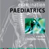 Examination Paediatrics, 4e-Original PDF