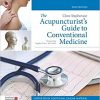 The Acupuncturist’s Guide to Conventional Medicine, Second Edition-Original PDF
