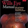 The Wills Eye Manual: Office and Emergency Room Diagnosis and Treatment of Eye Disease Seventh edition-EPUB