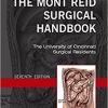 The Mont Reid Surgical Handbook: Mobile Medicine Series, 7e-Original PDF