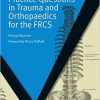 Practice Questions in Trauma and Orthopaedics for the FRCS (MasterPass)-Original PDF