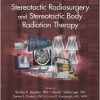 Stereotactic Radiosurgery and Stereotactic Body Radiation Therapy-Original PDF