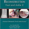 Advance Reconstruction: Foot and Ankle 2 (Advanced Reconstruction)-Original PDF