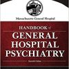 Massachusetts General Hospital Handbook of General Hospital Psychiatry, 7e-Original PDF