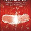 Innovative Technologies for Food Preservation: Inactivation of Spoilage and Pathogenic Microorganisms-Original PDF