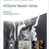 AOSpine Masters Series, Volume 5: Cervical Spine Trauma-Original PDF