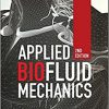 Applied Biofluid Mechanics, Second Edition (Mechanical Engineering)-High Quality PDF