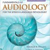 Fundamentals Of Audiology For The Speech-Language Pathologist 2nd edition-Original PDF